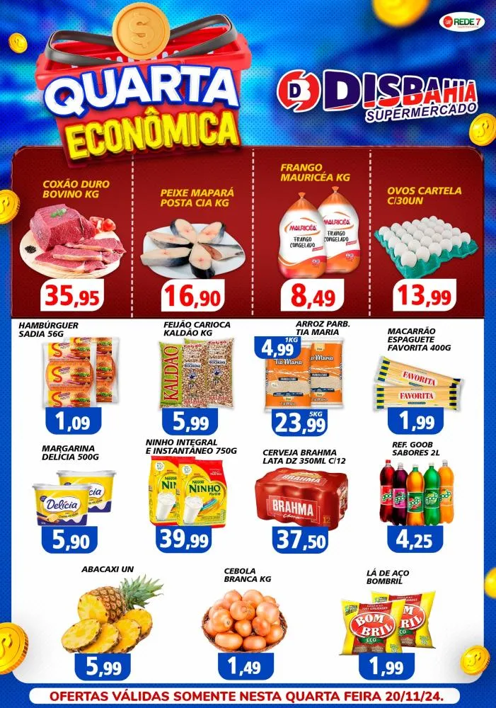 Economize na Quarta Econômica do Disbahia Supermercado!