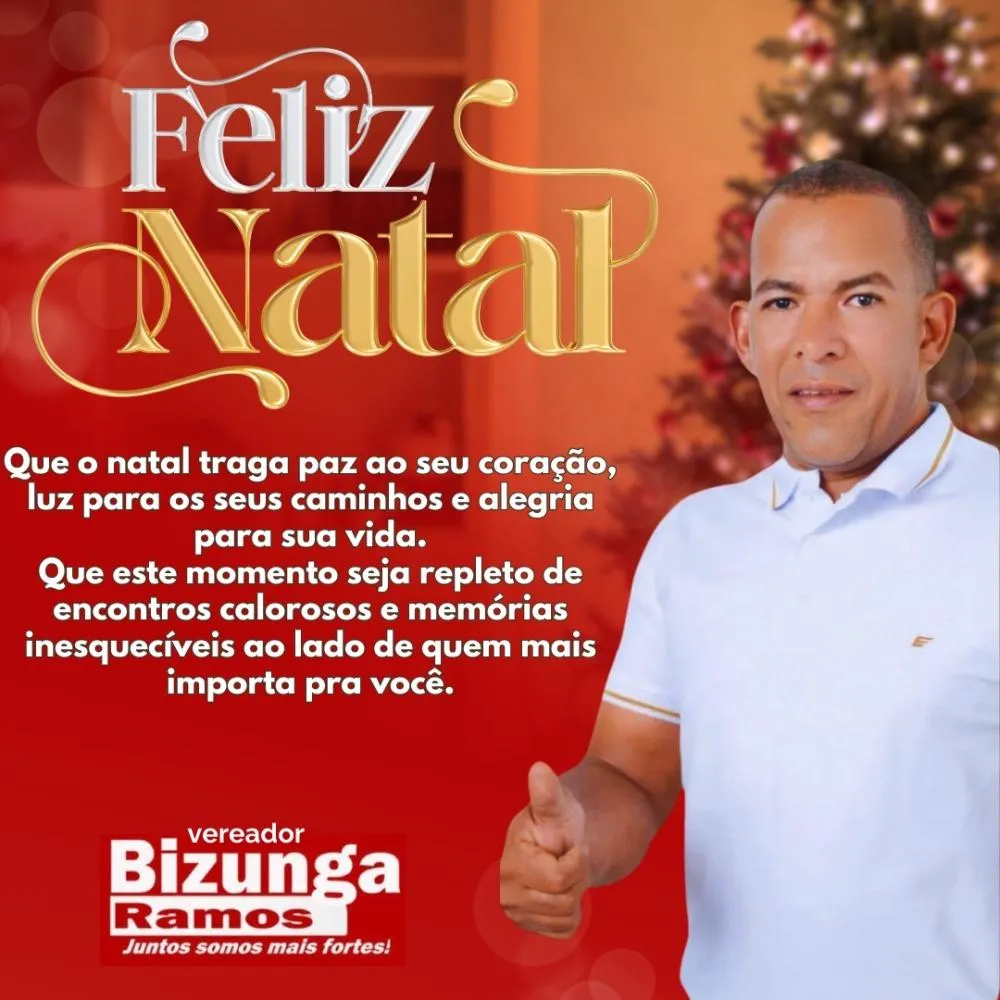 Vereador eleito Bizunga Ramos deseja um Natal de paz e união aos brumadenses