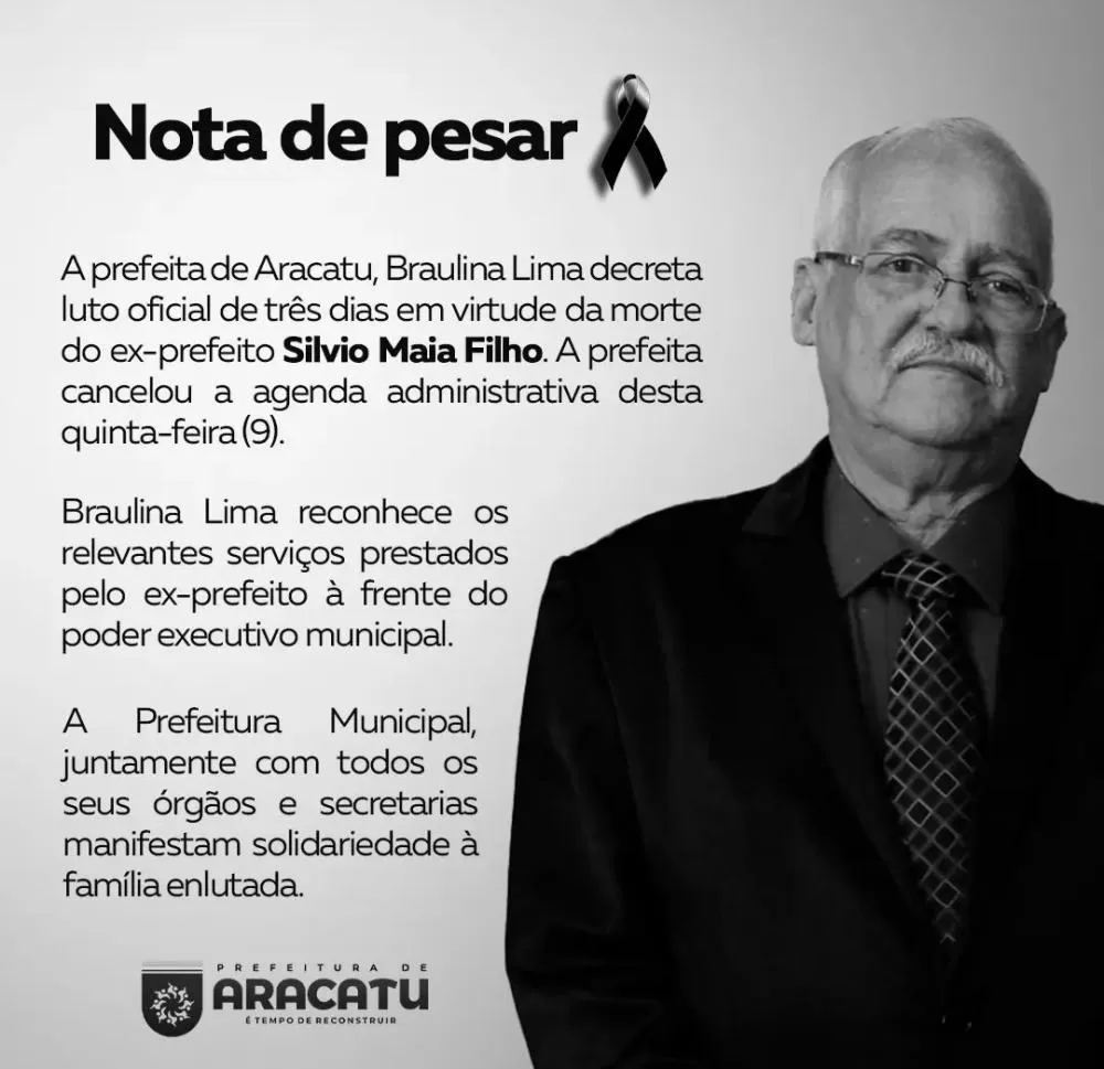 Prefeitura de Aracatu decreta luto de três dias pelo falecimento do ex-prefeito Sílvio Maia