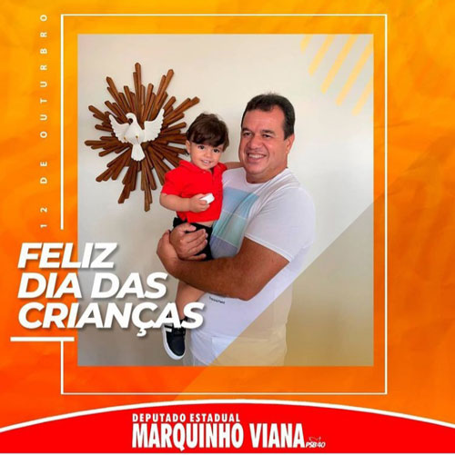 Deputado Marquinho Viana deseja um Feliz Dia para todas as Crianças