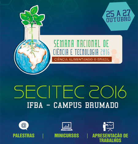 Começa a V SECITEC do IFBA Campus Jequié — IFBA - Instituto